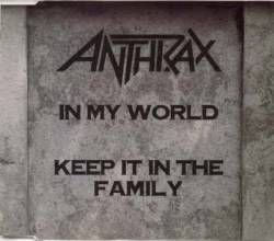 Anthrax : In My World